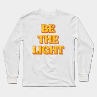 Retro Be The Light Christian Long Sleeve T-Shirt